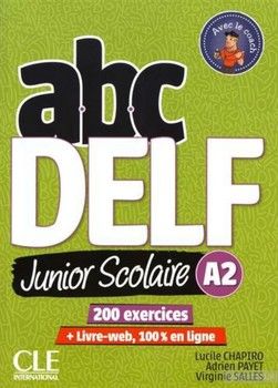 ABC DELF Junior: Livre de l'eleve A2 + DVD + Livre-web - 2eme edition