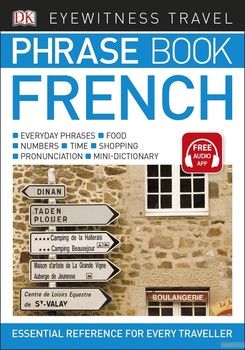 Eyewitness Travel: French Phrase Book