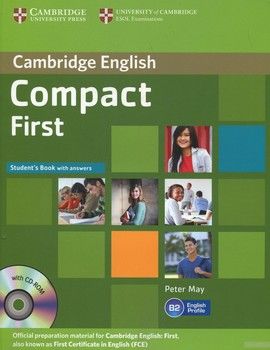 Compact First Student&#039;s Book with answers (+ CD)