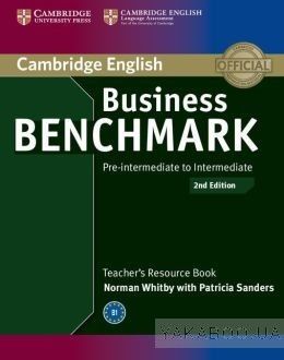 Business Benchmark Pre-intermediate to Intermediate BULATS and Business Preliminary Teacher&#039;s Resource Book