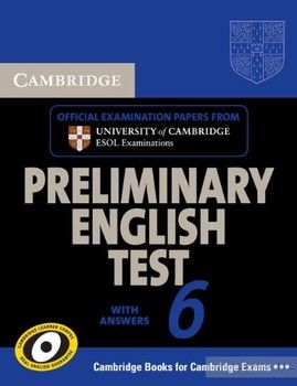 Cambridge Preliminary English Test 6 Self Study Pack. Student&#039;s Book with answers and Audio CDs (2 CD)