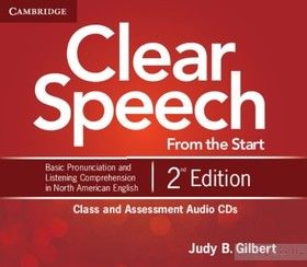 Clear Speech from the Start Class and Assessment Audio CDs (4 CD)
