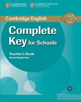 Complete Key for Schools Teacher&#039;s Book
