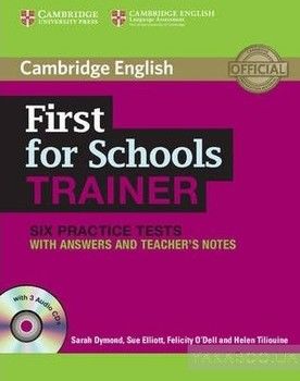 First for Schools Trainer Six Practice Tests with Answers and Audio CDs (3 CD)