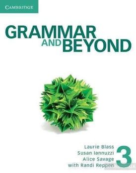Grammar and Beyond Level 3 Student&#039;s Book