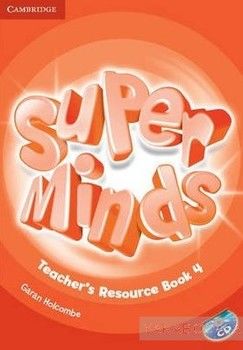 Super Minds. Level 4. Teacher&#039;s Resource Book