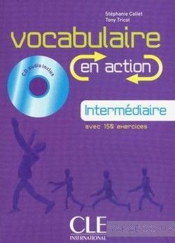 Vocabulaire en action. Intermediaire CD