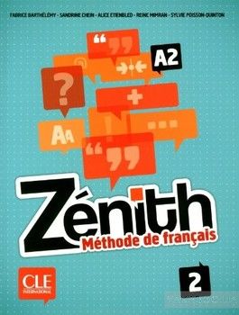 Zenith 2 A2. Methode de francais (+ DVD)