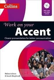 Collins Work on Your Accent (+CD &amp; DVD)