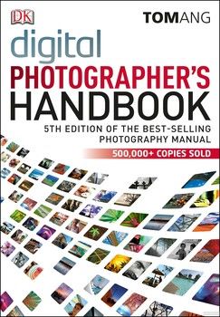 Digital Photographer&#039;s Handbook