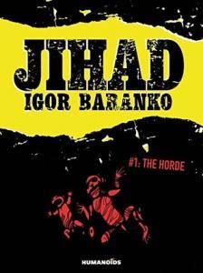 Jihad. #1: The Horde (англ.)