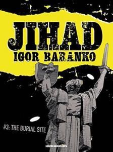 Jihad. #3: The burial site (англ.)
