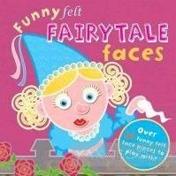 Funny Felt Fairytale Faces
