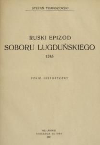 Ruski epizod soboru lugduńskiego 1245 (пол.)