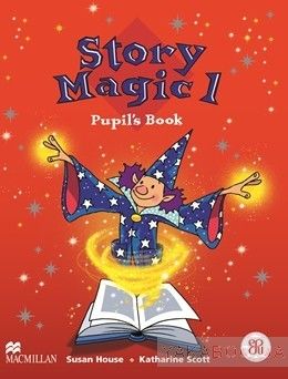 Story Magic 1: Pupil&#039;s Book