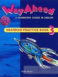 Way Ahead 3: Grammar Practice Book