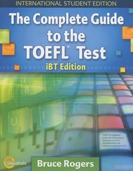 Complete Guide to the TOEFL Test iBT, The Student&#039;s Book with CD-ROM