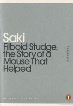 Filboid Studge, the Story of a Mouse That Helped