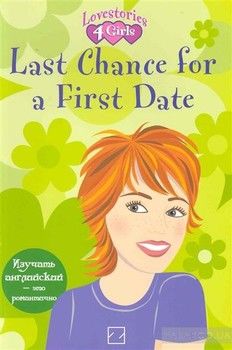 Last Chance for a First Date