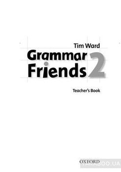 Grammar Friends 2. Teacher&#039;s Book