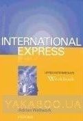 International Express. Upper-intermediate. Workbook