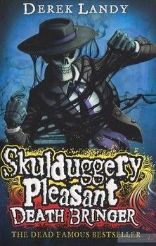 Skulduggery Pleasant: Death Bringer. Book 6