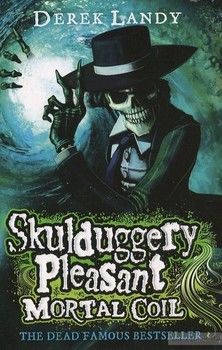 Skulduggery Pleasant: Mortal Coil Book. 5