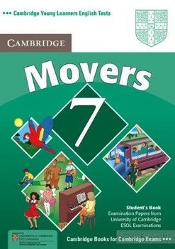 Cambridge Young Learners English Tests 7 Movers Student&#039;s Book: Examination Papers from University of Cambridge ESOL Examinations