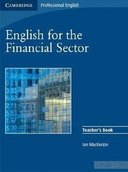 English for the Financial Sector Teacher&#039;s Book