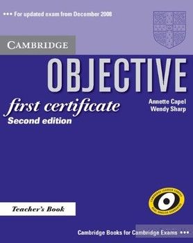 Objective First Certificate Teacher`s Book