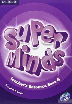 Super Minds Level 6 Teacher&#039;s Resource Book with Audio CD