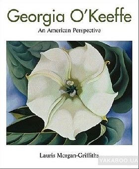 Georgia O&#039;Keeffe: An American Perspective