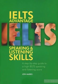 IELTS Advantage: Speaking &amp; Listening Skills (+ CD-ROM)
