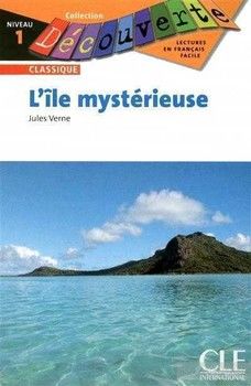 L&#039;ile Mysterieuse (Collection Decouverte: Niveau 1) (French Edition)