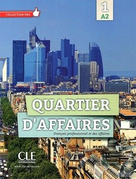 Quartier d&#039;affaires: Livre de l&#039;eleve Avec Dvd-rom (French Edition)