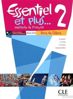 Essentiel et Plus: Livre de l&#039;Eleve 2 &amp; CD MP3 (French Edition)