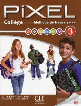 Methode Pixel College Eleve + Cahier d&#039;Exercices + DVD ROM Niveau 3 (French Edition)