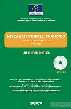 Un Referentiel: Niveau B1 Livre + CD (French Edition)