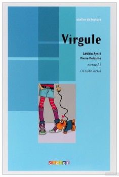 Atelier De Lecture: Virgule - niveau A1- livre Bande dessinee + Audio CD