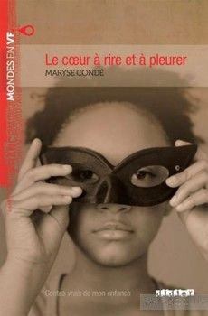 Le Coeur a Rire ET a Pleurer (B2) (French Edition)