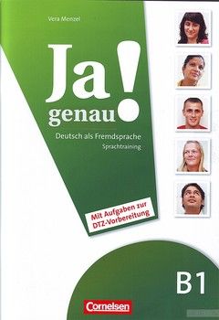 JA Genau!: Sprachtraining B1 Band 1 &amp; 2 MIT Extraseiten Zur Landeskunde (German Edition)