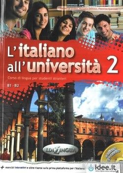 Litaliano alluniversita 2 Libro di classe ed Eserciziario + CD audio