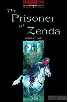 The Prisoner of Zenda. Stage 3. 1,000 Headwords