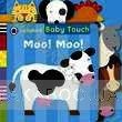 Baby Touch: Moo! Moo! Tab Book