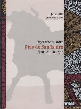 Дни Сан-Исидро / Days of San Isidro / Dias de San Isidro