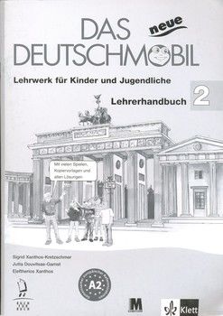 Das Neue Deutschmobil. Lehrwerk für Kinder und Jugendliche. Lehrerhandbuch 2