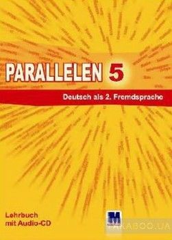 Parallelen 5. Deutsch als 2 Fremdsprache. Учебник для 5 класса (+ 1 MP3 CD-ROM)