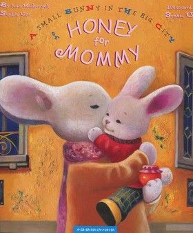 Honey for Mommy