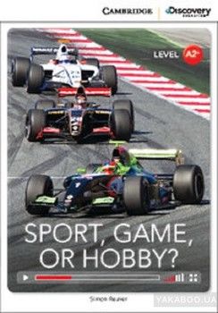 Sport, Game or Hobby&amp;#63; Low Intermediate. Book with Online Access