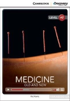 Medicine: Old and New Low Intermediate Book with Online Access